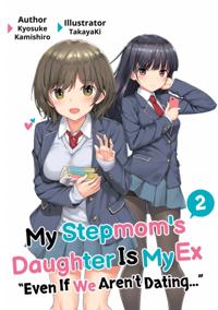My Stepmom''s Daughter Is My Ex
