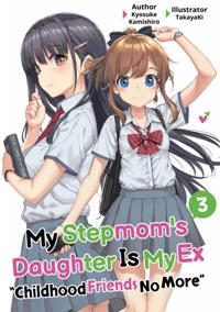 My Stepmom''s Daughter Is My Ex