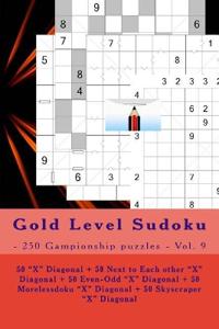 Gold Level Sudoku - 250 Gampionship puzzles - Vol. 9