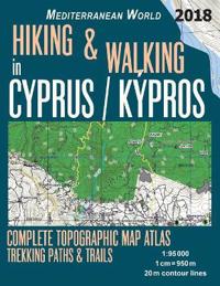 Hiking & Walking in Cyprus / Kypros Complete Topographic Map Atlas 1