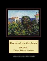 House of the Gardener