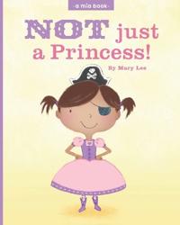 Not Just a Princess