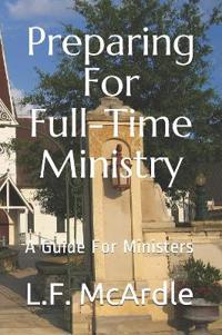 Preparing For Full-Time Ministry