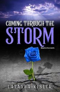 Bokomslag för "COMING THROUGH THE STORM"
