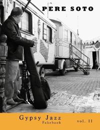 Pere Soto Gypsy Jazz Fakebook vol. II