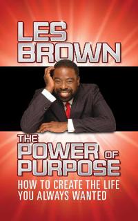 The Power of Purpose