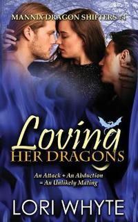 Loving Her Dragons