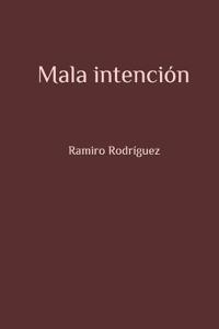 Mala intención