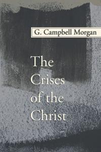 G. Campbell Morgan Reprint Series
