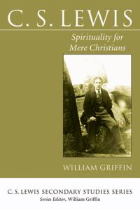 C. S. Lewis Secondary Studies Series