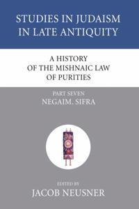 History of the Mishnaic Law of Purities, Part 7
