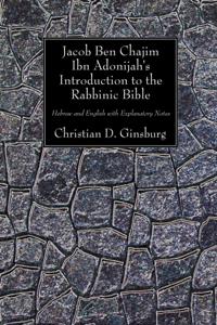 Jacob Ben Chajim Ibn Adonijah's Introduction to the Rabbinic Bible