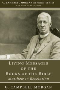 G. Campbell Morgan Reprint Series