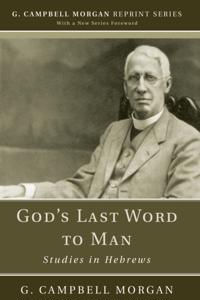 G. Campbell Morgan Reprint Series