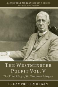 G. Campbell Morgan Reprint Series