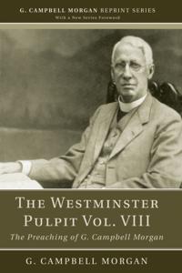 G. Campbell Morgan Reprint Series