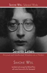 Simone Weil: Selected Works