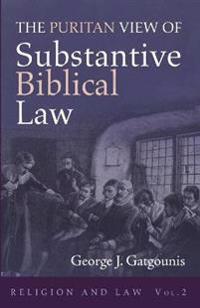 Kirjan kansi "The Puritan View of Substantive Biblical Law"