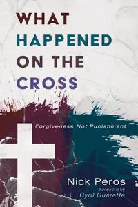 What Happened on the Cross