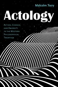 Actological Explorations