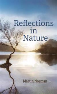 Reflections in Nature