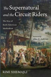 Bokomslag för "The Supernatural and the Circuit Riders"