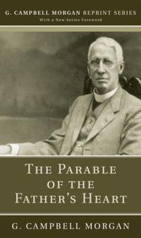 G. Campbell Morgan Reprint Series