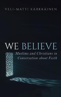We Believe