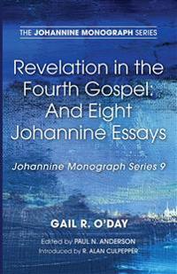 Revelation in the Fourth Gospel