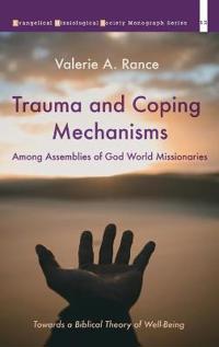 Bokomslag för "Trauma and Coping Mechanisms Among Assemblies of God World Missionaries"