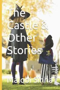 The Castle & Other Stories