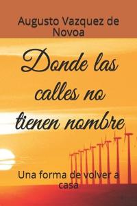 Donde las calles no tienen nombre