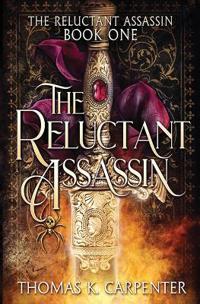 The Reluctant Assassin