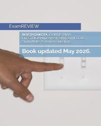 NORTH DAKOTA JOURNEYMAN ELECTRICIAN License Exam ExamFOCUS Study Notes & Review Questions