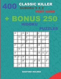 400 classic Killer sudoku 9 x 9 VERY HARD + BONUS 250 Hidoku puzzles