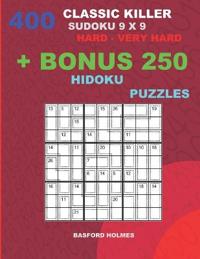 400 classic Killer sudoku 9 x 9 HARD - VERY HARD + BONUS 250 Hidoku puzzles