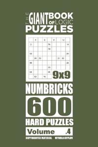 The Giant Book of Logic Puzzles - Numbricks 600 Hard Puzzles (Volume 4)