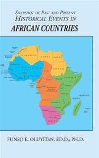 Bokomslag för "Snapshot of Past and Present Historical Events in African Countries"