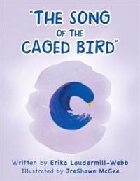 "The Song of the Caged Bird"