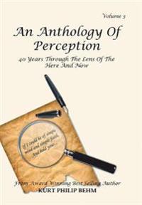 An Anthology of Perception Volume 3