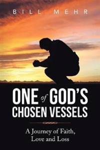 Kirjan kansi "One of God's Chosen Vessels"