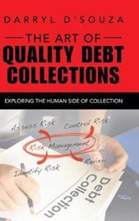 Bokomslag för "The Art of Quality Debt Collections"