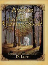 Bokomslag för "Avanier and the Legend of the Guardian Stone"