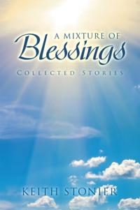 Mixture of Blessings