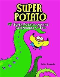 Super Potato and the Greenhouse of Evil