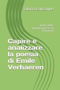 Capire e analizzare la poesia di Emile Verhaeren
