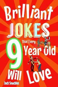 Brilliant Jokes that every 9 year old will Love!