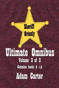 Sheriff Grizzly Ultimate Omnibus Volume 3 of 3