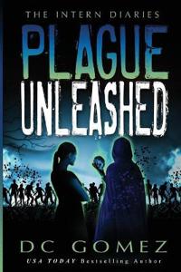 Plague Unleashed