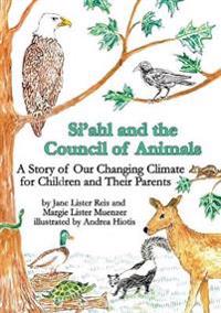 Bokomslag för "Si'ahl and the Council of Animals"
